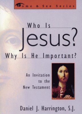 Who is Jesus? Why is He Important? 1