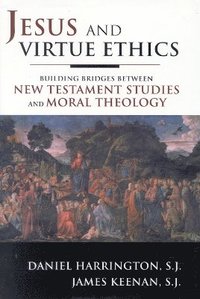 bokomslag Jesus and Virtue Ethics
