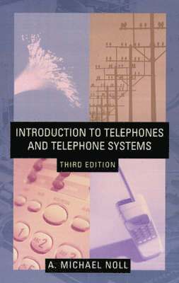 Introduction to Telephones and Telephone Systems 1