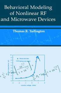 bokomslag Behavioral Modeling of Nonlinear RF and Microwave Devices