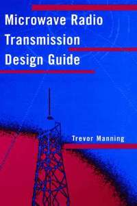 bokomslag Microwave Radio Transmission Design Guide