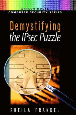 Shiela Frankel - De-mystifying the IPsec Puzzle, Inbunden