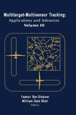 Yaakov Bar-Shalom, Yaakov, Bar-Shalom, Yaakov Bar-Shalom, William Dale Blair - Applications and Advances, Inbunden