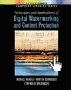 Michael Arnold, Martin Schmucker, Stephen Wolthusen - Digital Watermarking and Content Protection: Techniques and Applications, Inbunden