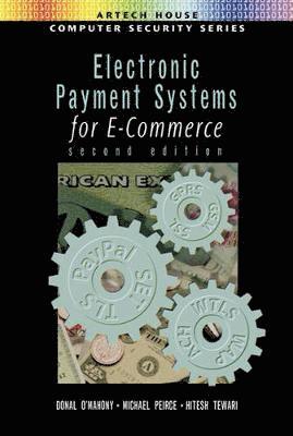 Electronic Payment Systems for E-commerce 1