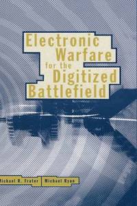 bokomslag Electronic Warfare for the Digitized Battlefield