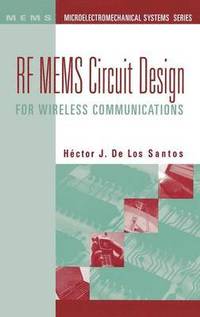bokomslag RF MEMS Circuit Design for Wireless Communications