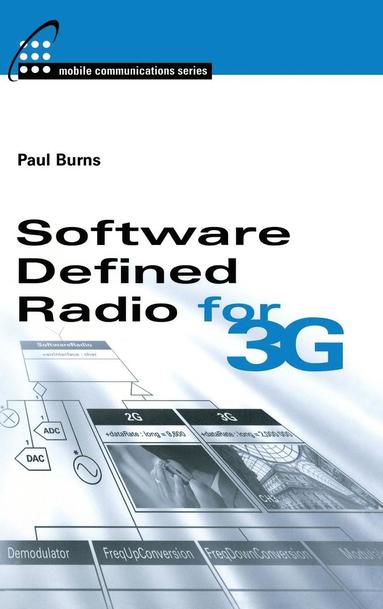 Paul Burns - Software Defined Radio for 3G, Inbunden