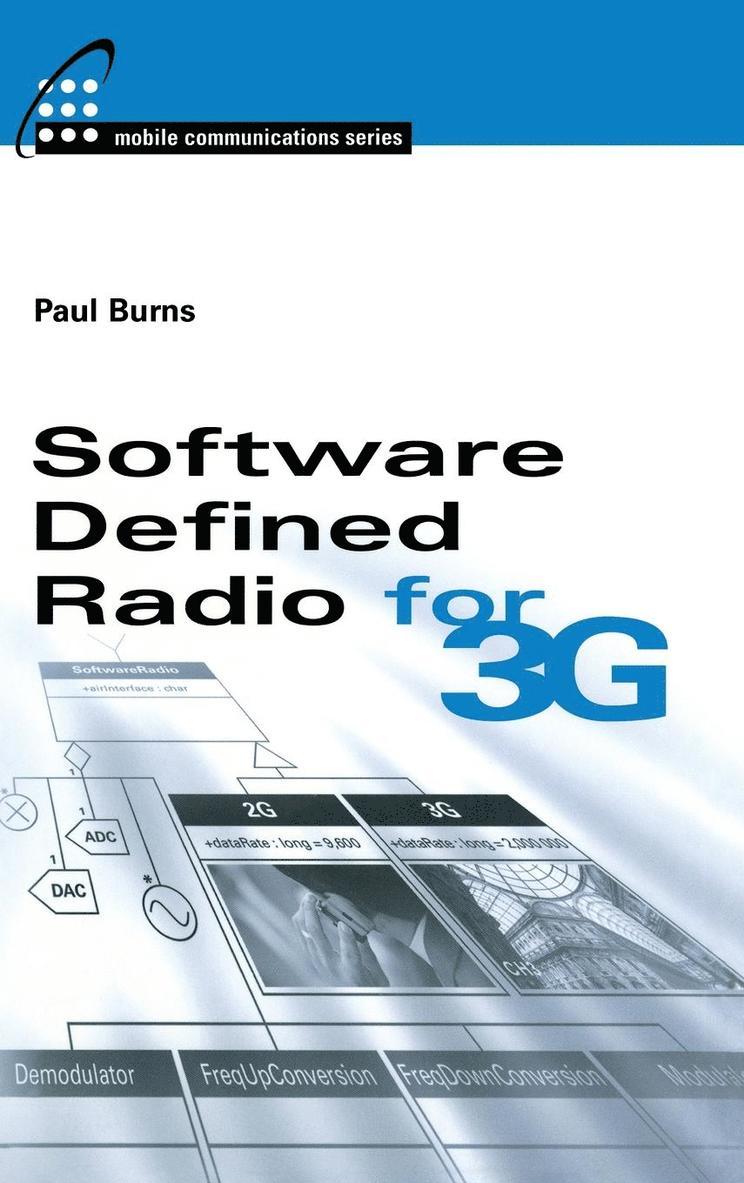 Software Defined Radio for 3G 1