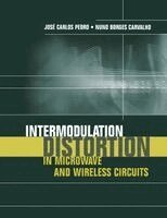 Jose Carlos Pedro, Nuno Borges Carvalho - Intermodulation Distortion in Microwave and Wireless Circuits, Inbunden