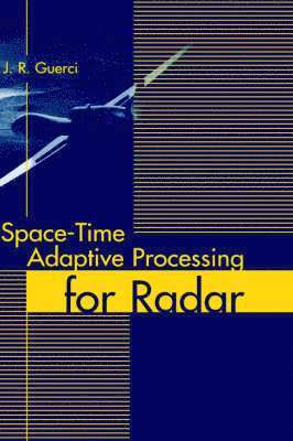 Space-Time: Adaptive Processing for Radar 1