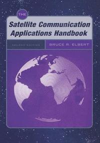 bokomslag The Satellite Communication Applications Handbook