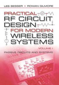 bokomslag Practical RF Circuit Design for Modern Wireless Systems: Vol I Passive Circuits and Systems