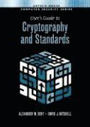 Alexander Dent, Chris Mitchell - User's Guide to Cryptography and Standards, Inbunden