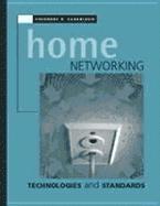 Theodore Zahariadis - Home Networking Technologies and Standards, Inbunden