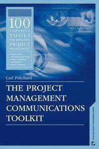 bokomslag The Project Management Communications Toolkit