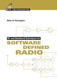 bokomslag RF and Baseband Techniques for Software Defined Radio