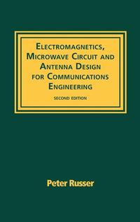 bokomslag Electromagnetics, Microwave Circuit, and Antenna Design for Communications Engineering