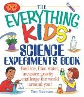 Tom Robinson - Everything Kids' Science Experiments Book, Häftad