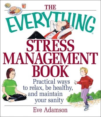 bokomslag The Everything Stress Management Book