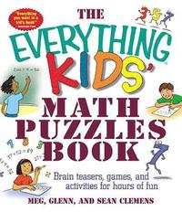 bokomslag The Everything Kids' Math Puzzles Book