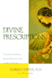 Divine Prescriptions