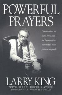 bokomslag Powerful Prayers: Conversations on Faith, Hope, and the Human Spirit with Today's Most Provocative People