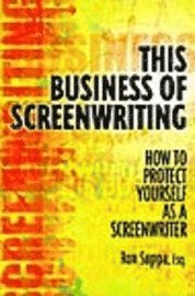 bokomslag This Business Of Screenwriting