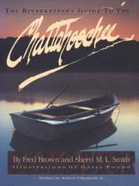 bokomslag The Riverkeeper's Guide to the Chattahoochee