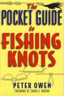 bokomslag The Pocket Guide to Fishing Knots