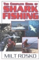 Complete Book of Shark Fishing