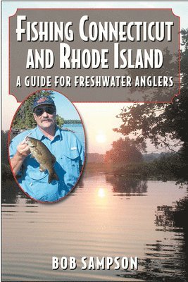 bokomslag Fishing Connecticut and Rhode Island