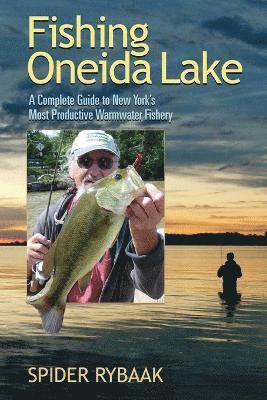 Spider Rybaak - Fishing Oneida Lake, Häftad