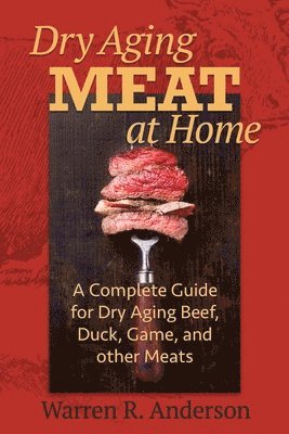bokomslag Dry Aging Meat at Home