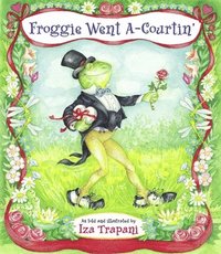 bokomslag Froggie Went A-Courtin'