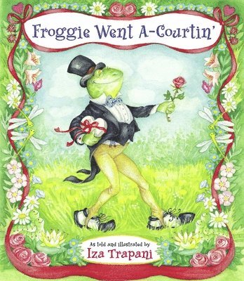 Froggie Went A-Courtin' 1