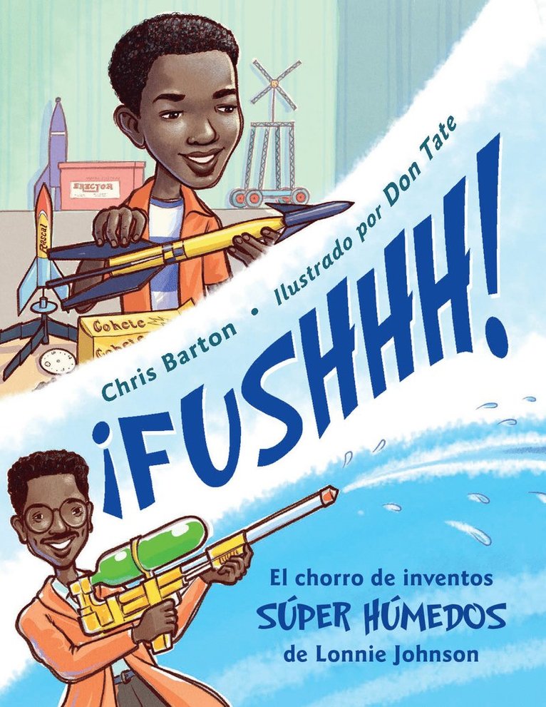Chris Barton - ¡FUSHHH! (Spanish Edition), Inbunden