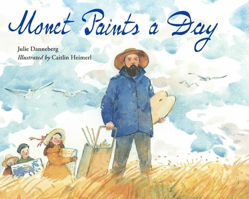 Monet Paints a Day 1