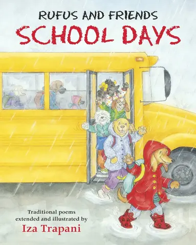 Iza Trapani - Rufus and Friends: School Days, Häftad