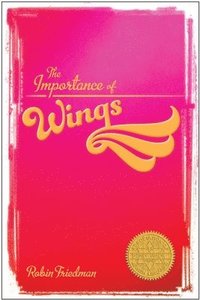 bokomslag The Importance of Wings