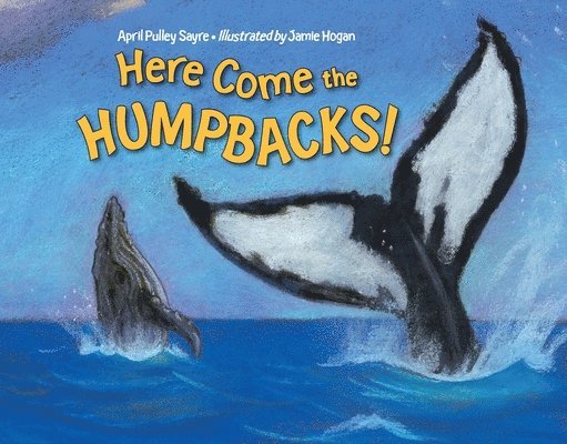 Here Come the Humpbacks! 1