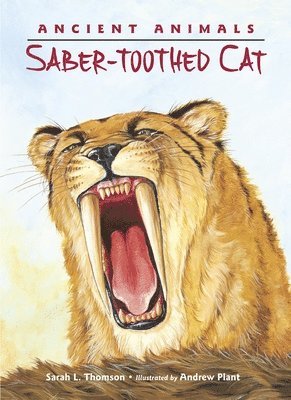 Sarah L. Thomson, Sarah L Thomson - Saber-Toothed Cat, Häftad