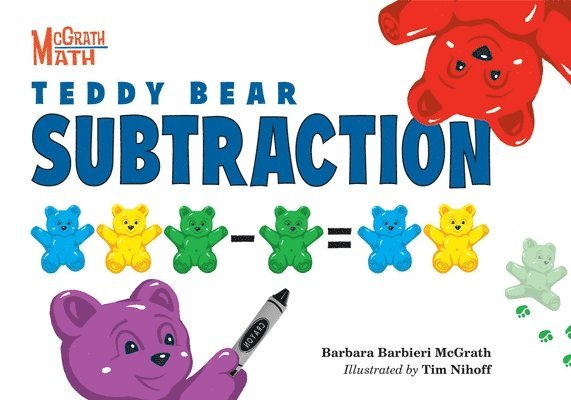 Barbara Barbieri McGrath - Teddy Bear Subtraction, Inbunden