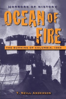 bokomslag Horrors of History: Ocean of Fire