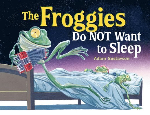 The Froggies Do NOT Want to Sleep 1