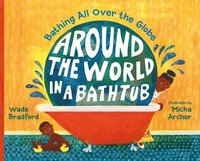 bokomslag Around the World in a Bathtub