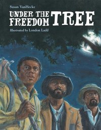 bokomslag Under the Freedom Tree