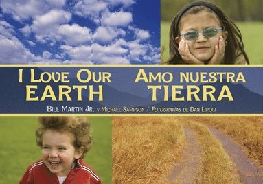 bokomslag I Love Our Earth / Amo nuestra Tierra