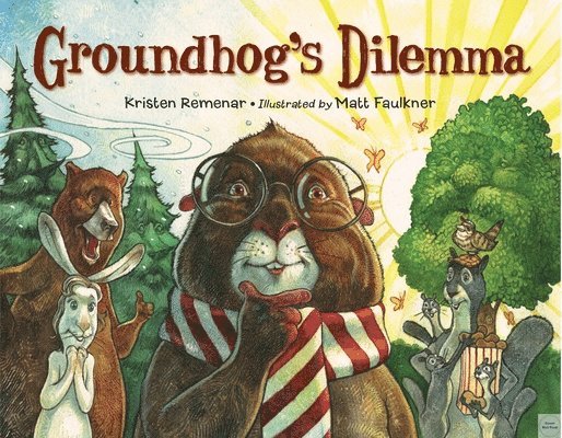 Groundhog's Dilemma 1