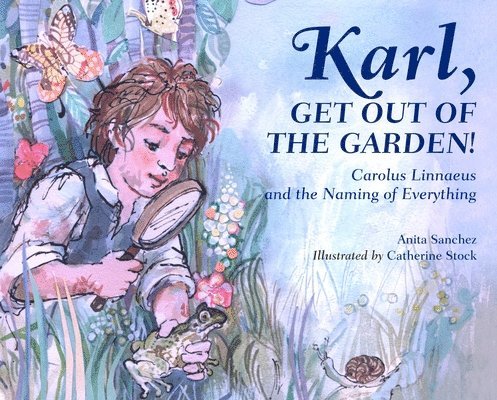 Karl, Get Out of the Garden! 1